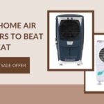 TOP 6 HOME AIR COOLERS TO BEAT THE HEAT